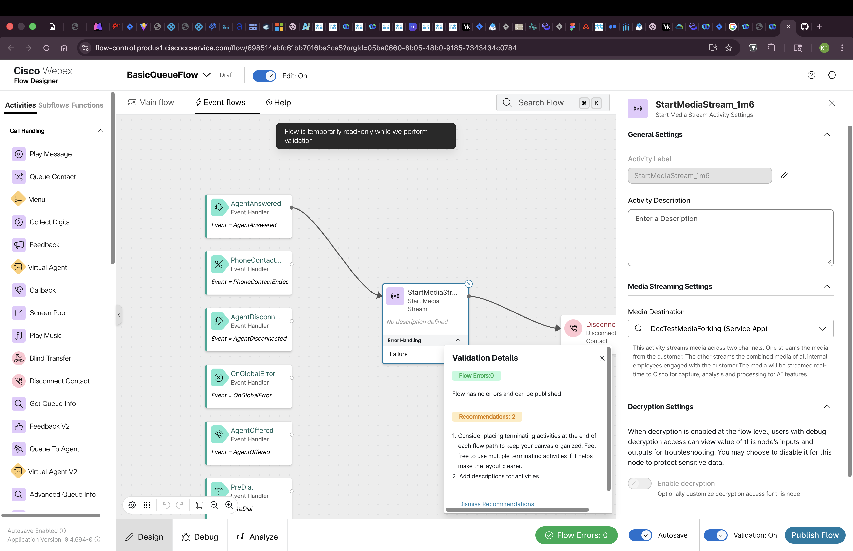 Configured Flow State with Media Forking